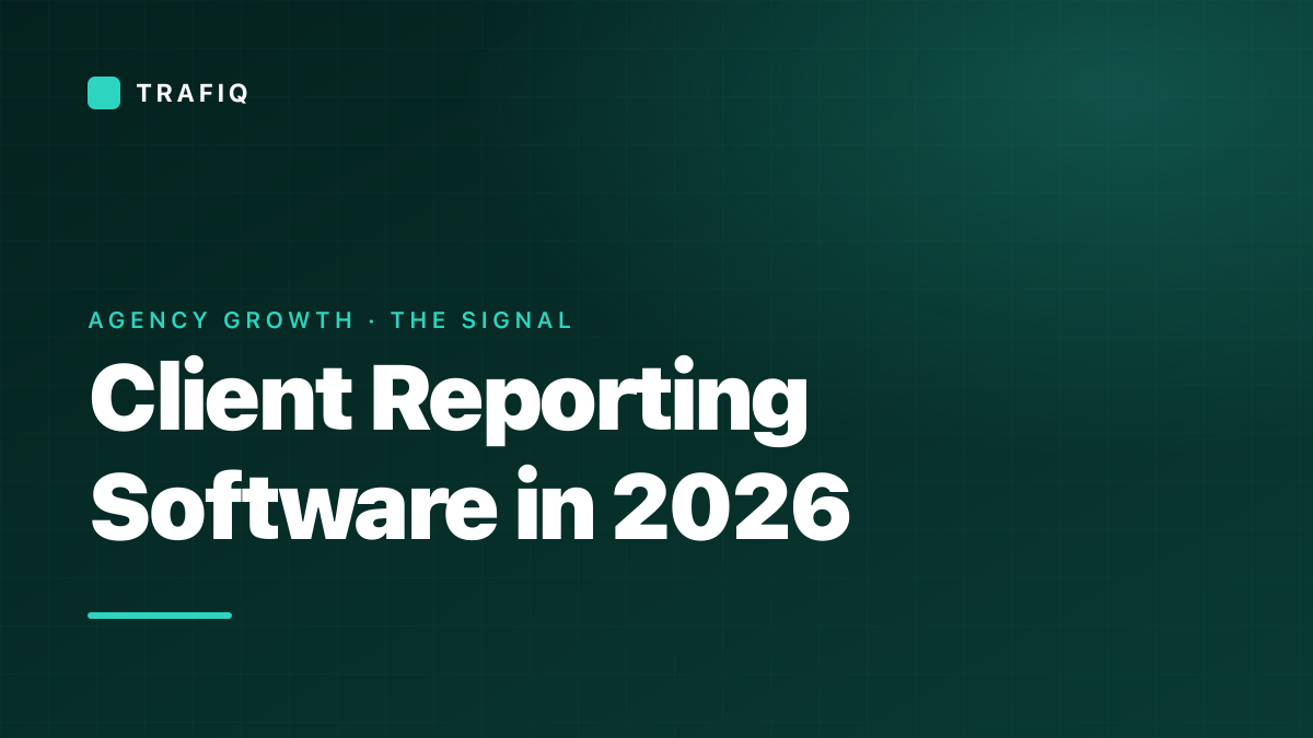 Client Reporting Software for Agencies: 10 Tools Compared (2026)